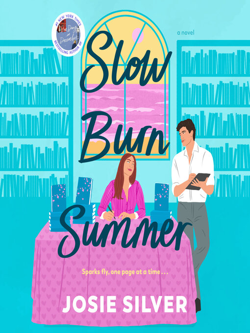 Title details for Slow Burn Summer by Josie Silver - Wait list